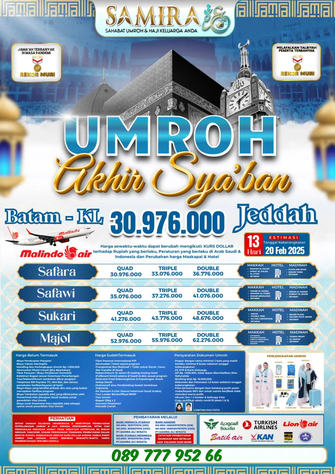 PAKET UMROH BATAM KUALA LUMPUR 13 HARI - 20 FEBRUARI 2025 SAMIRA TRAVEL