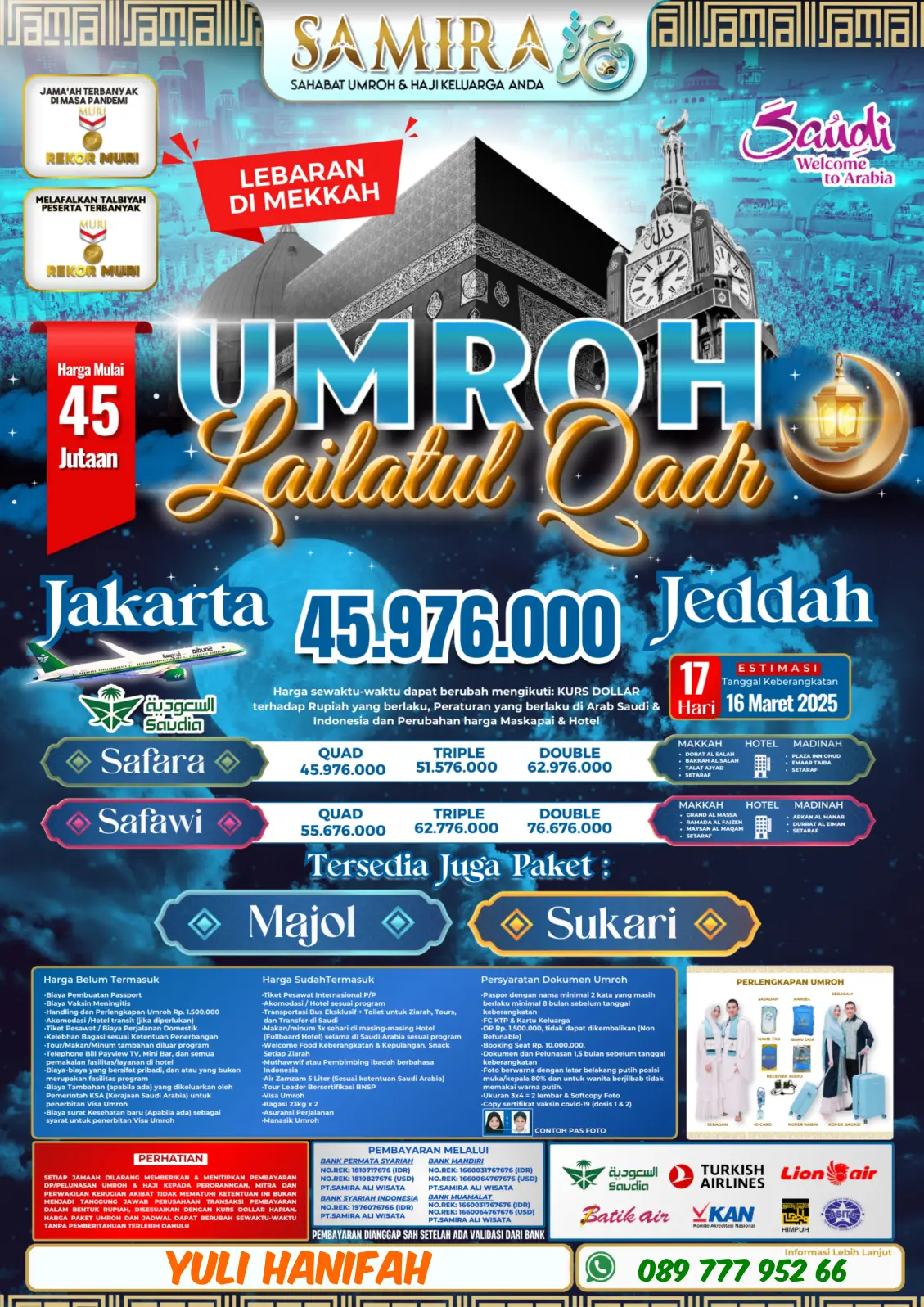 PAKET UMROH LAILATUL QADAR JAKARTA JEDDAH - 17 HARI - 16 MARET 2025 SAMIRA TRAVEL