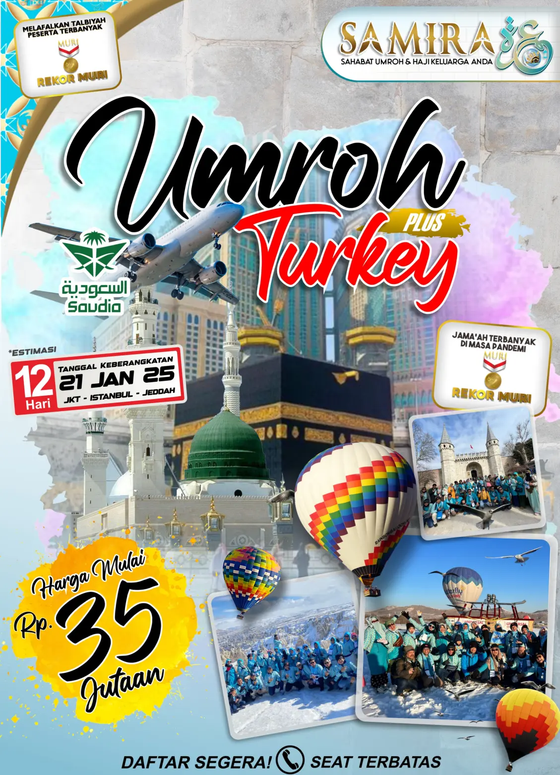 PAKET UMROH PLUS TURKI JAKARTA 12 HARI 21 JANUARI 2025 SAMIRA TRAVEL