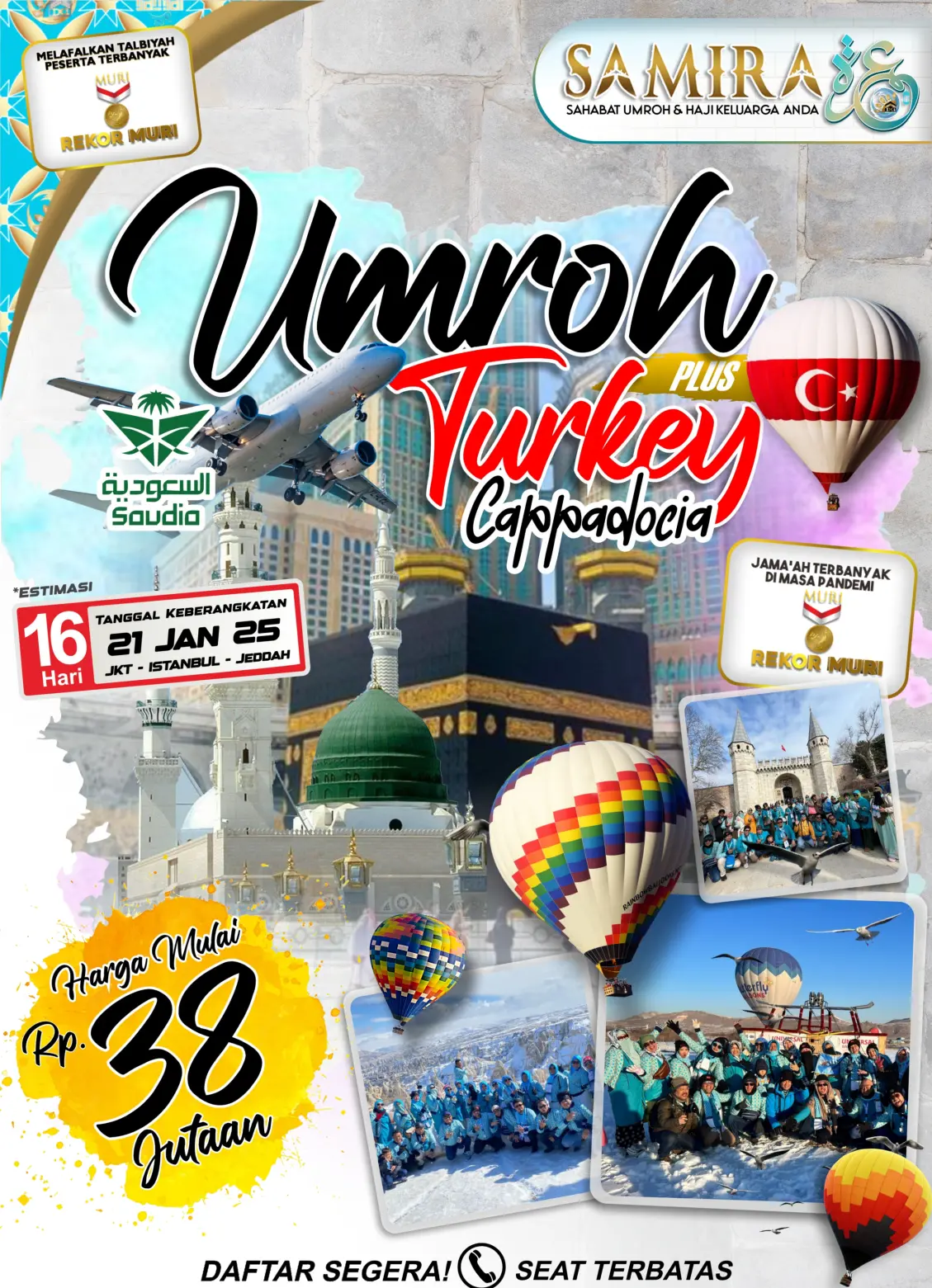 PAKET UMROH PLUS TURKI JAKARTA 16 HARI 21 JANUARI 2025 SAMIRA TRAVEL