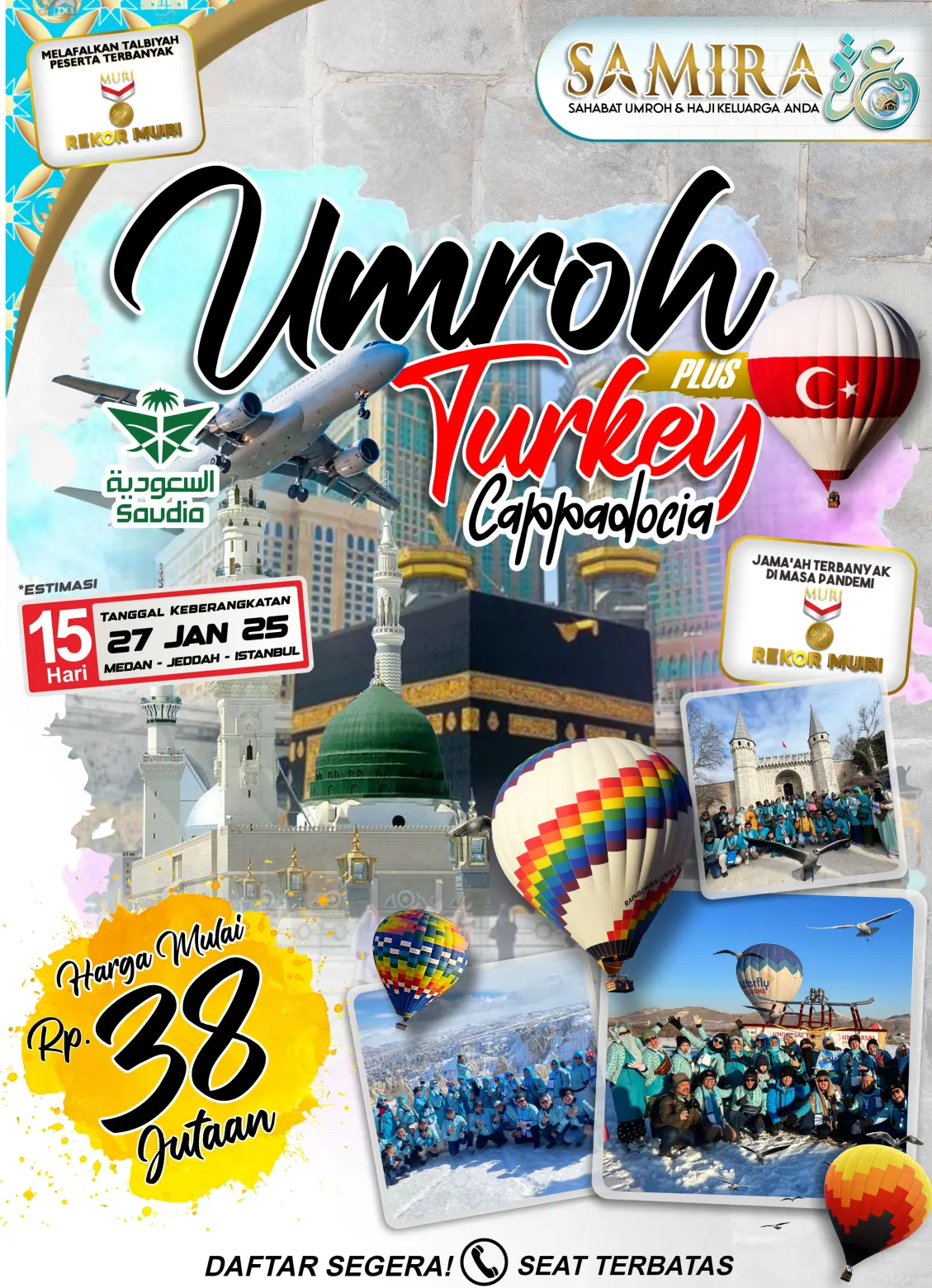 PAKET UMROH PLUS TURKI MEDAN 15 HARI 27 JANUARI 2025 SAMIRA TRAVEL