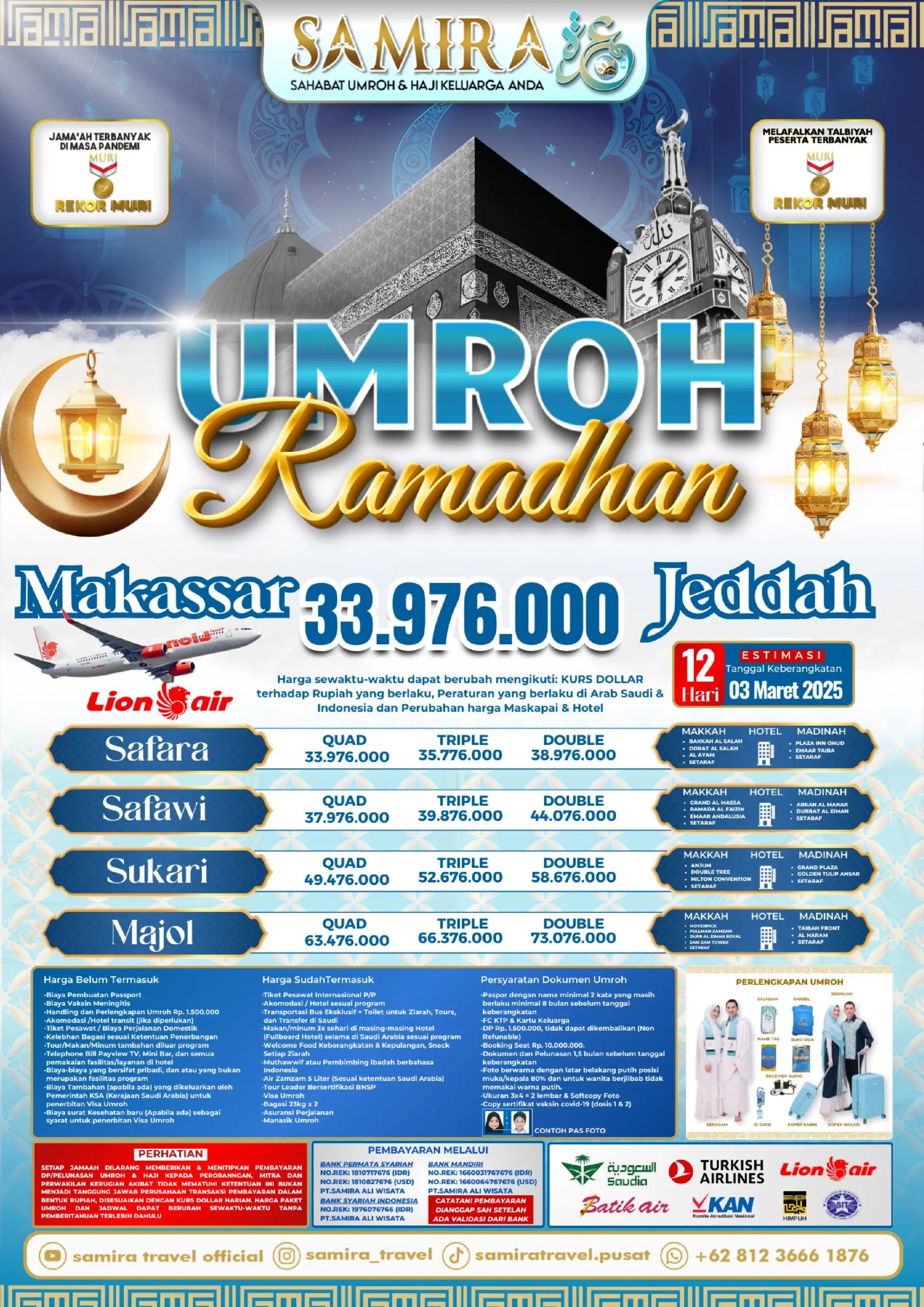 PAKET UMROH RAMADHAN MAKASSAR JEDDAH - 12 HARI - 3 MARET 2025 SAMIRA TRAVEL